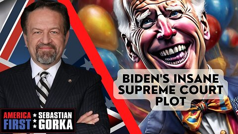 Biden's insane Supreme Court plot. Gregg Jarrett with Sebastian Gorka on AMERICA First