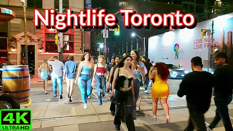 【4K】Toronto Hottest Nightlife spots Downtown Night Walk Canada 🇨🇦