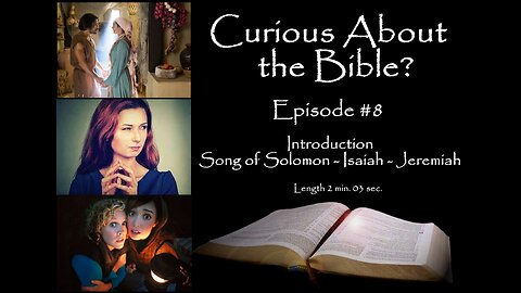 Curious About the Bible? Episode 08 - Sa7gfP