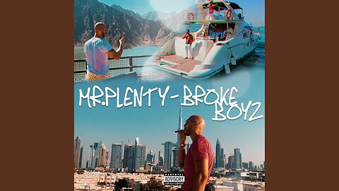 Mr Plenty AKA Andrew Tate - Broke Boys