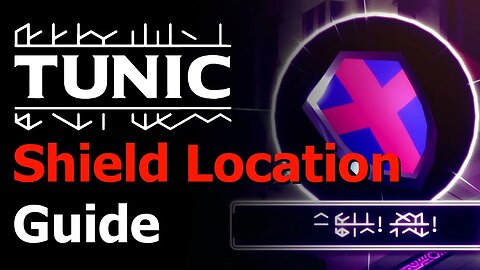Tunic - How to Find the Shield - Shield Location