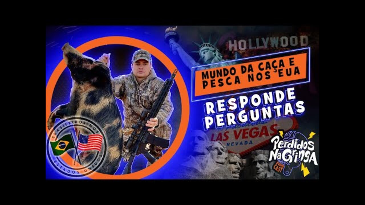 Mundo da Caça e Pesca nos EUA - Responde Perguntas | 071 #Perdidospdc #pescaesportiva