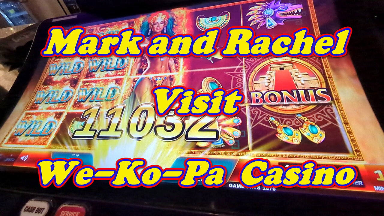 Mark and Rachel Visit We-Ko-Pa Casino Scottsdale, Arizona
