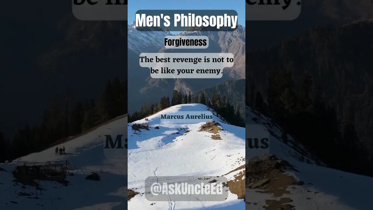 Men's Philosophy : Forgiveness
