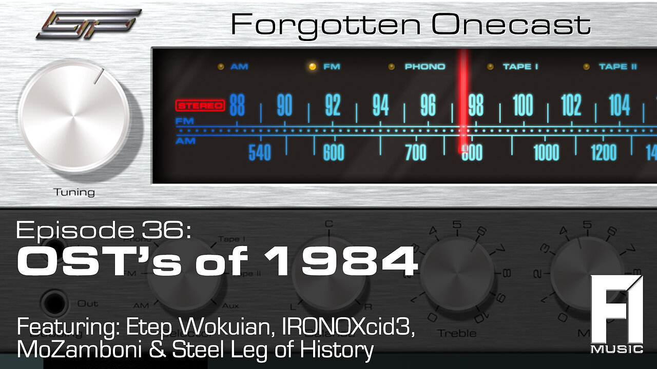 Forgotten OneCast #36 – OST’s of 1984