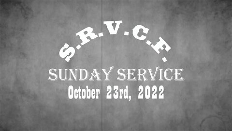 Sunday Service | October 23rd, 2022