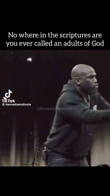 You Are A Child Of God, Not Adult Of God!