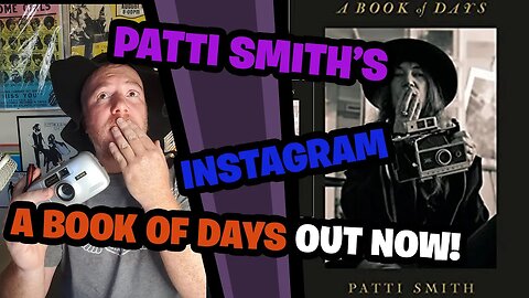 Patti Smith - Because the Night is the best time to Instagram! A Book of Days...