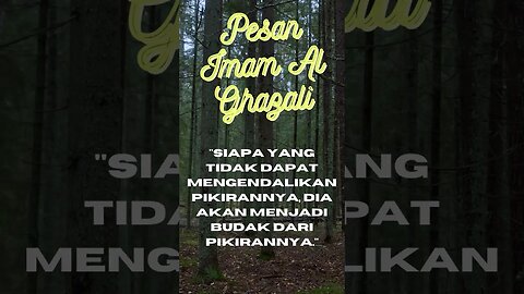 PESAN BIJAK IMAM AL GHAZALI#shorts #shortsfeed #shortsquotes