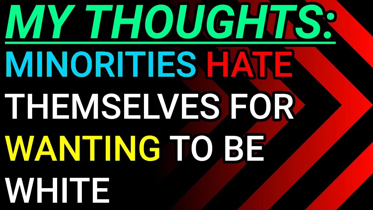 My Thoughts: Minorities On Vice Hate Themselves For Wanting To Be White & Discussing Model Minority