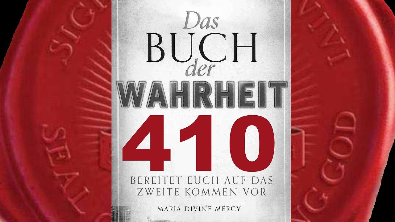 Priester Macht nicht Fehler eurer Vorfahren, die Mich abgelehnt hatten (Buch der Wahrheit Nr 410)