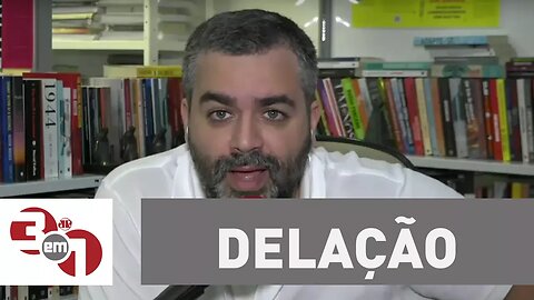 Andreazza: Delação tem que ser ponto de partida e não de chegada