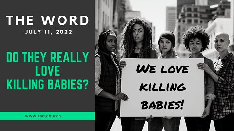 The Word: July 11, 2022