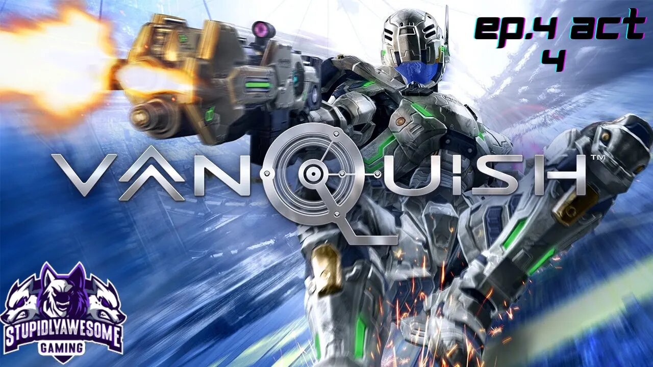 Vanquish Ep 4 Act IV