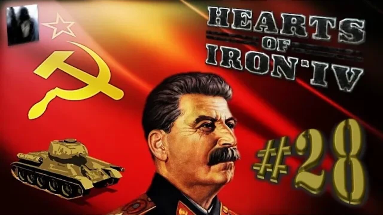 Let´s Play Hearts of Iron IV | No Step Back | Soviet Union | PART 28