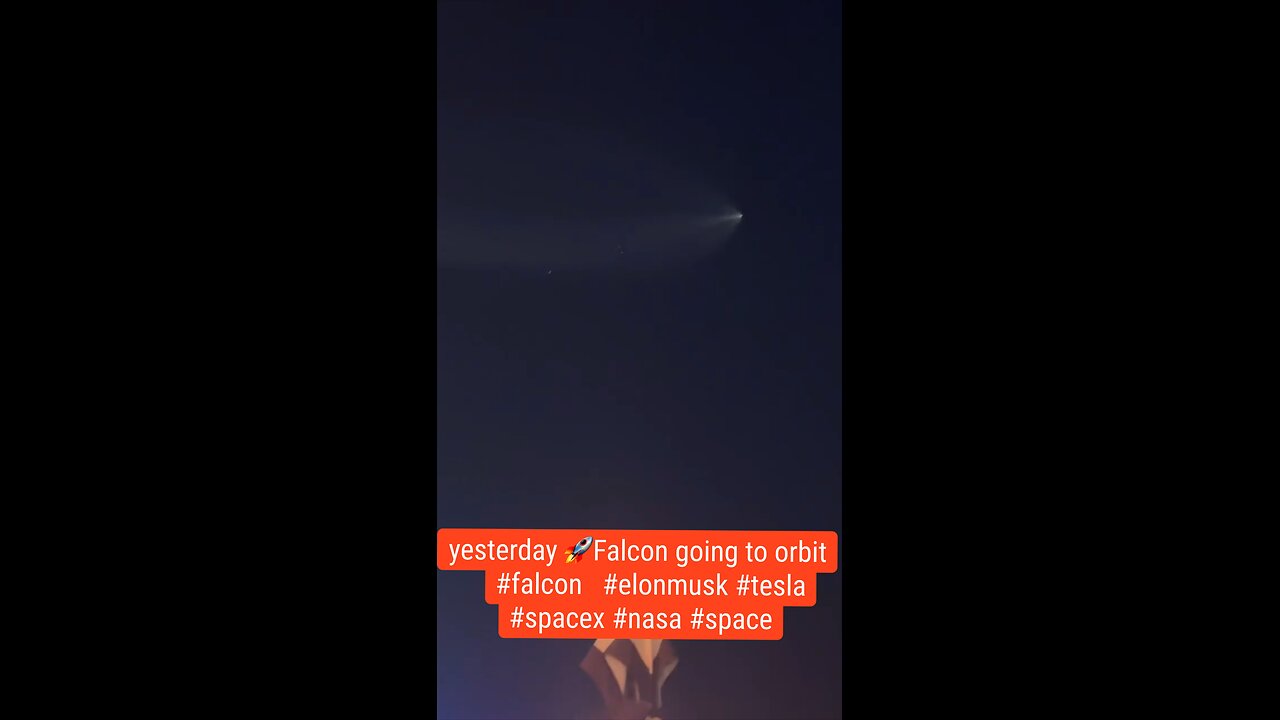 yesterday & Falcon going to orbit #falcon #elonmusk #tesla #spacex #nasa #space