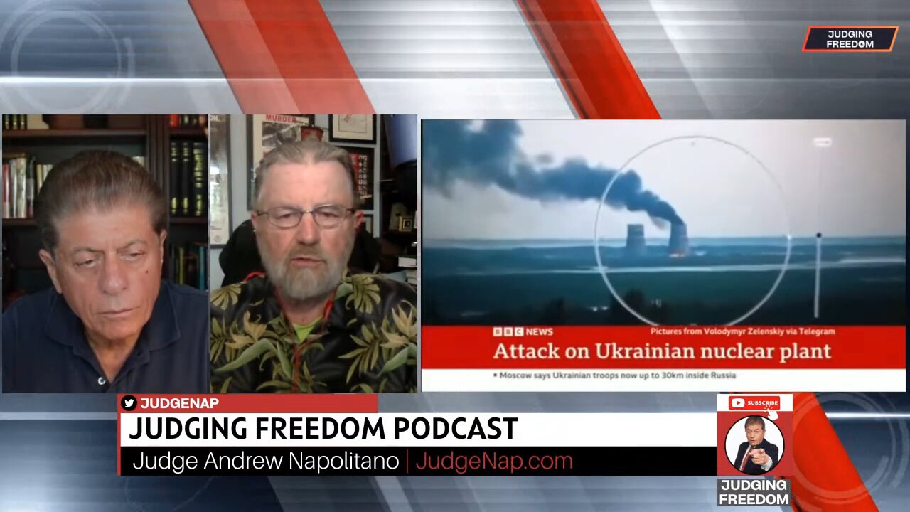 Judge Napolitano & Larry Johnson : Did Ukraine really invade Russia?