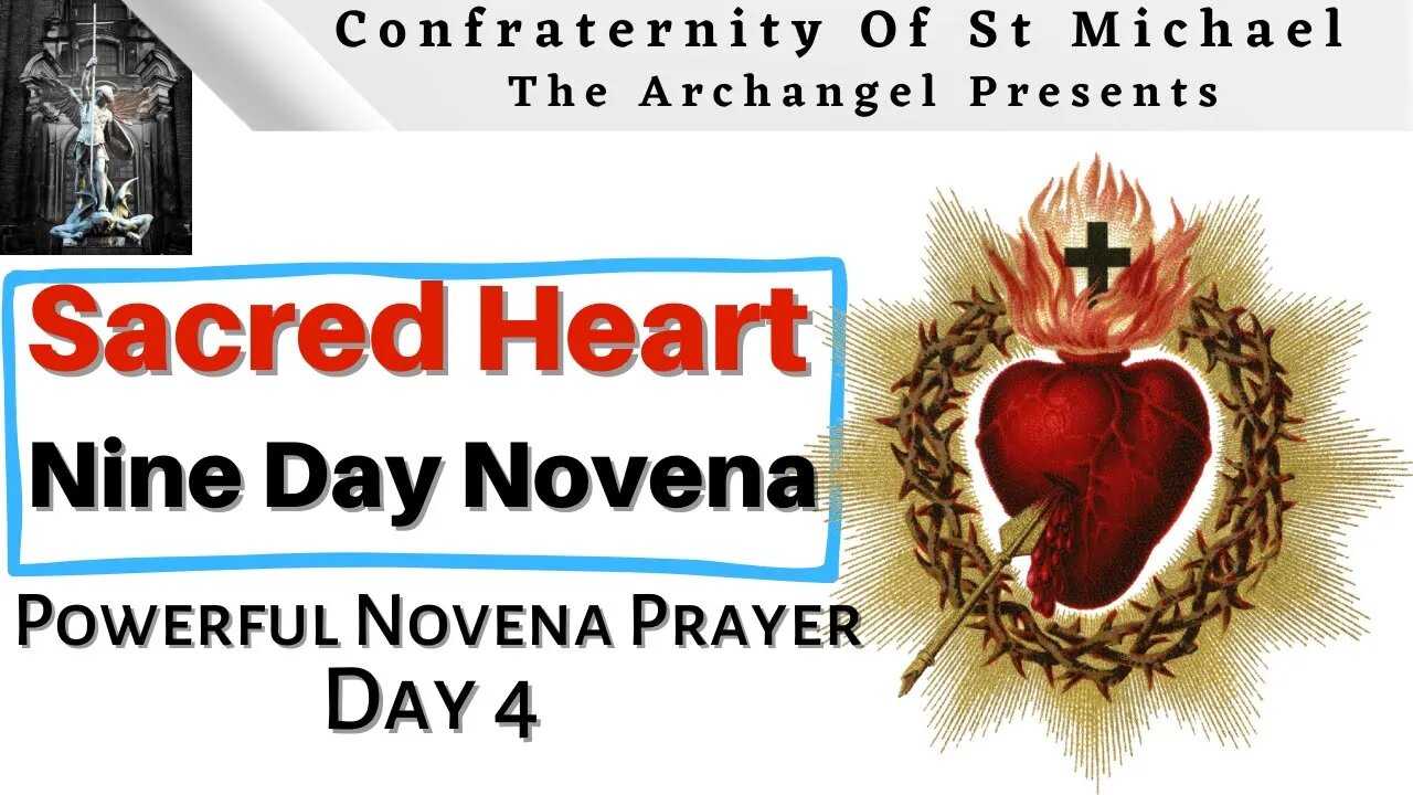 *(Day 4)* Novena - Sacred Heart Of Jesus - Catholic Novena & Consecration Prayers, Day 4 of 9