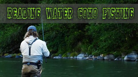 Coho Salmon Fishing Tips | Locating & Reading Coho Fishing Water for Twitching JIgs 🎣