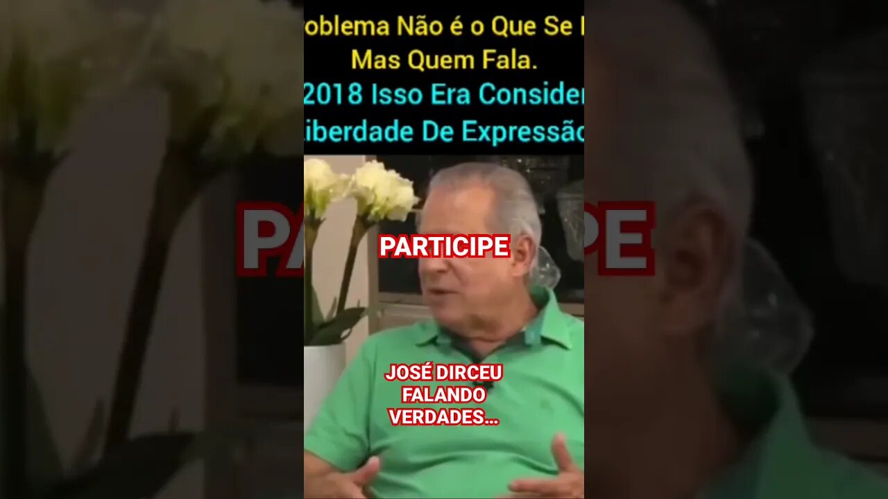 JOSÉ DIRCEU FALANDO O QUE TODO MUNDO DEVERIA SABER #bolsonaropresidente #lulapresidente