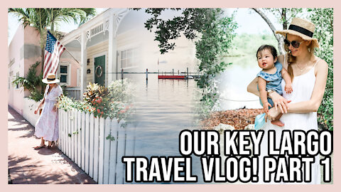 KEY LARGO VLOG | OUR KEY LARGO TRIP TO BAKERS CAY RESORT