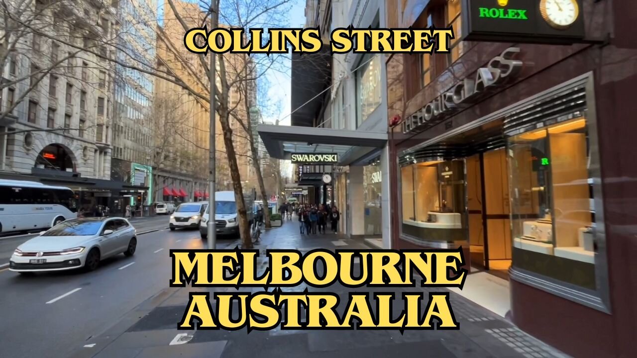 Exploring Melbourne Australia: A Walking Tour of Collins Street (Part 1)