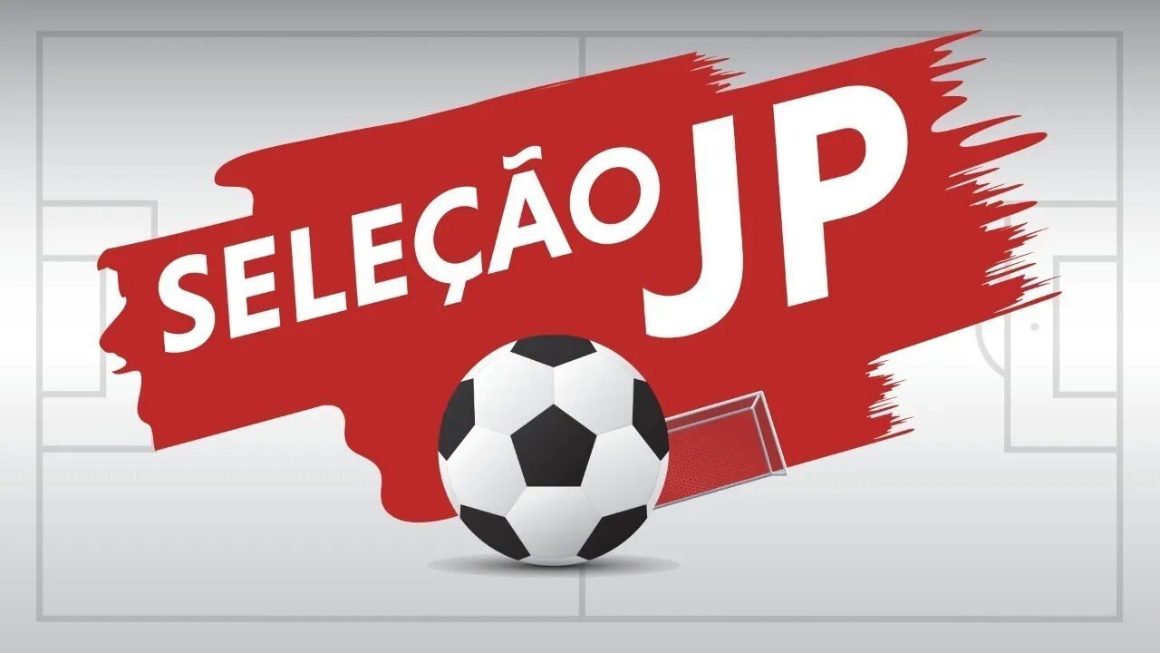 Seleção Jovem Pan - 31/10/21