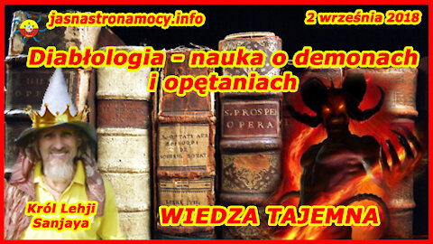 Diabłologia - nauka o demonach i opętaniach - WIEDZA TAJEMNA