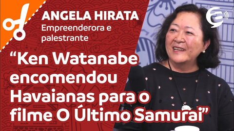 Angela Hirata: Ken Watanabe encomendou Havaianas para o filme "O Último Samurai"