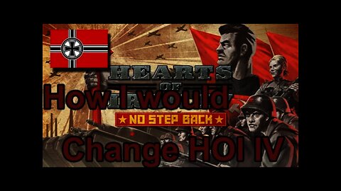 Hearts of Iron IV: No Step Back - Special - Moding