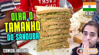 SANDUBÃO INDIANO de VÁRIOS ANDARES! Reagindo a COMIDAS DE RUA INDIANAS | Veja Aqui Reacts