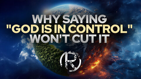 Why Saying "God Is In Control" Won't Cut It • The Todd Coconato Radio Show