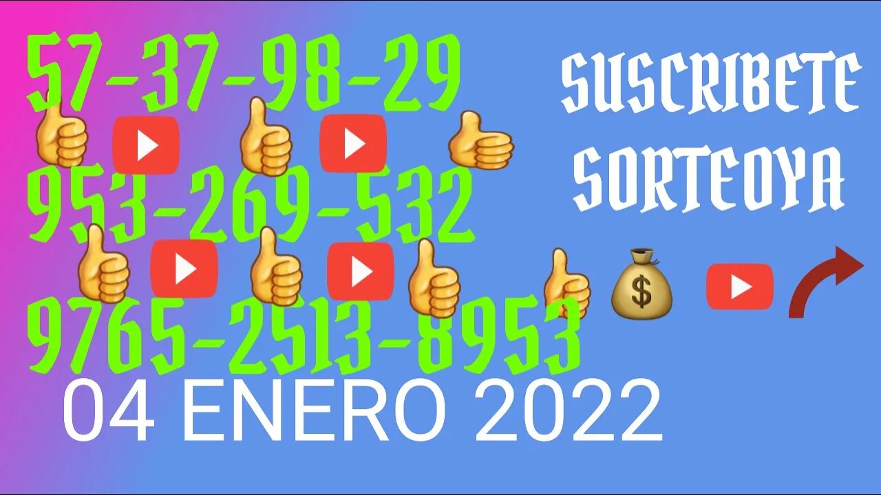 SORTEOYA NUMERO PROBABLE 4 ENERO 2022