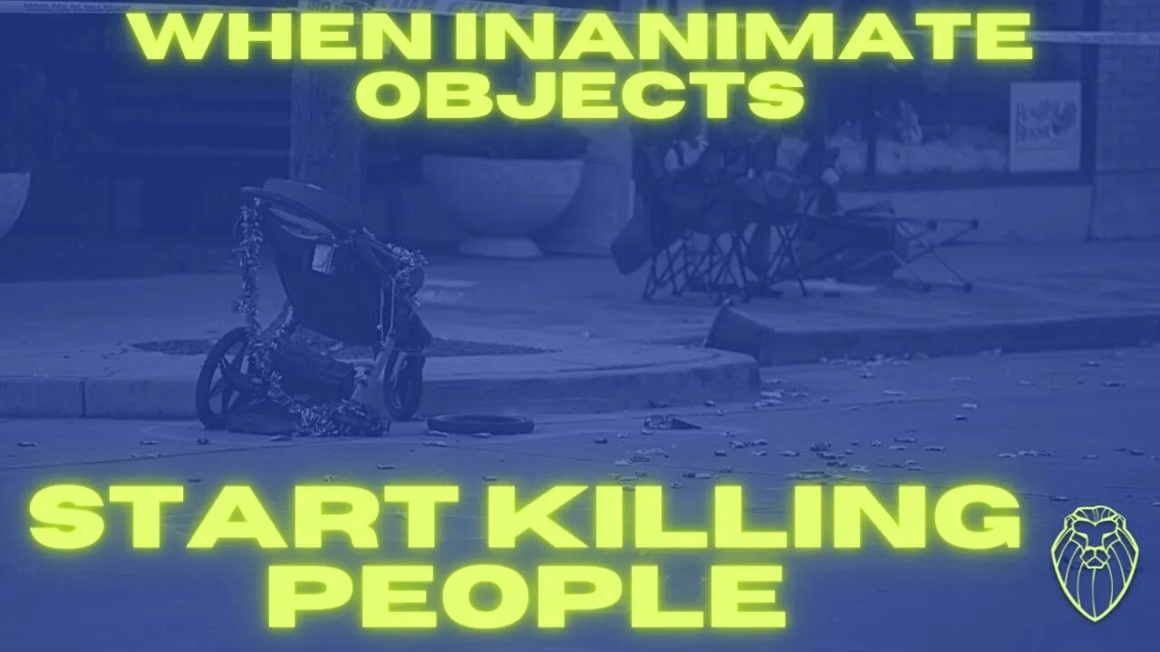 261 - When Inanimate Objects Start Killing People