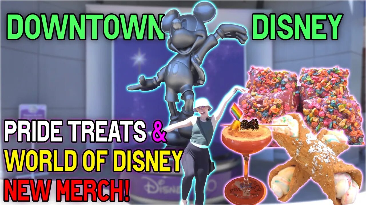 Downtown Disney Seasonal Foods & New World of Disney Merch!