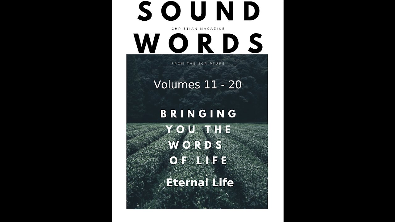 Sound Words, Eternal Life