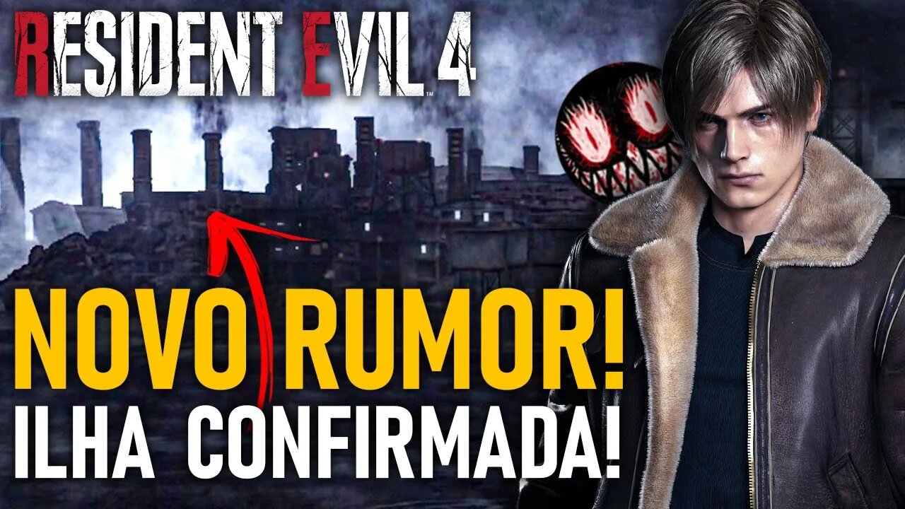 ILHA ESTÁ CONFIRMADA no RE4 REMAKE!