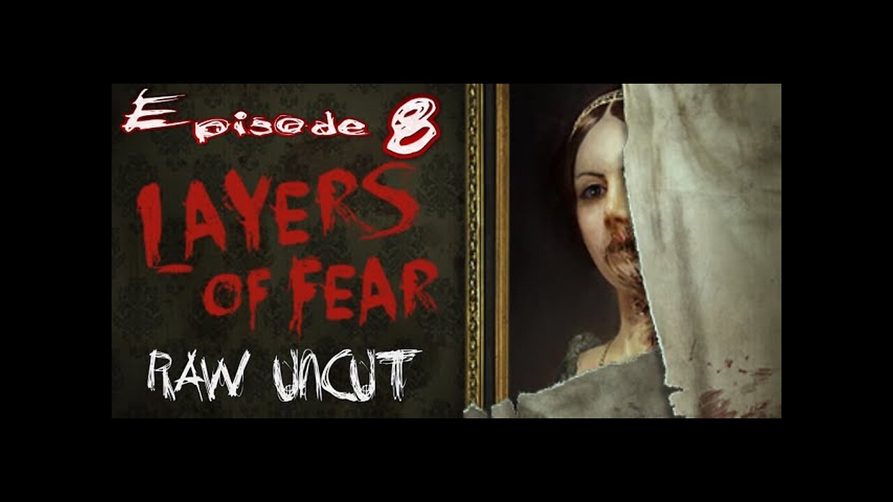 Layers Of Fear (2016) Part 8