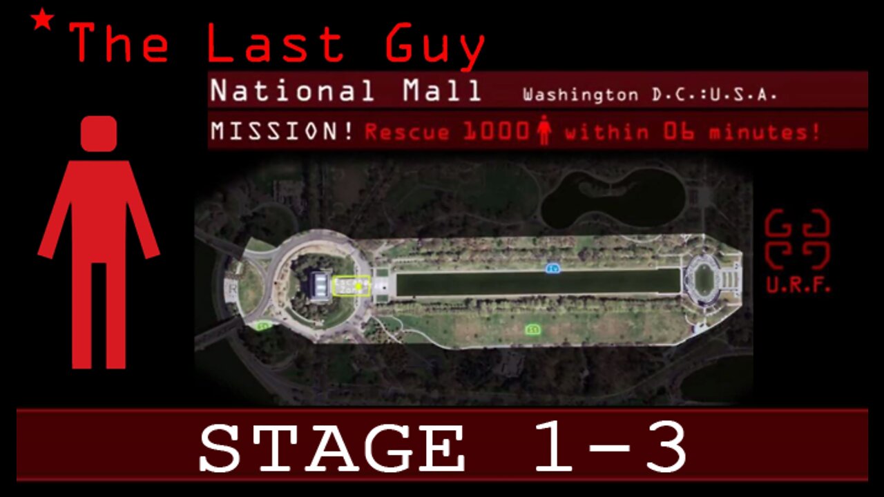 The Last Guy: Stage 1-3 - National Mall, USA (no commentary) PS3