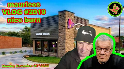 maurieos VLOG #2019 nice burn