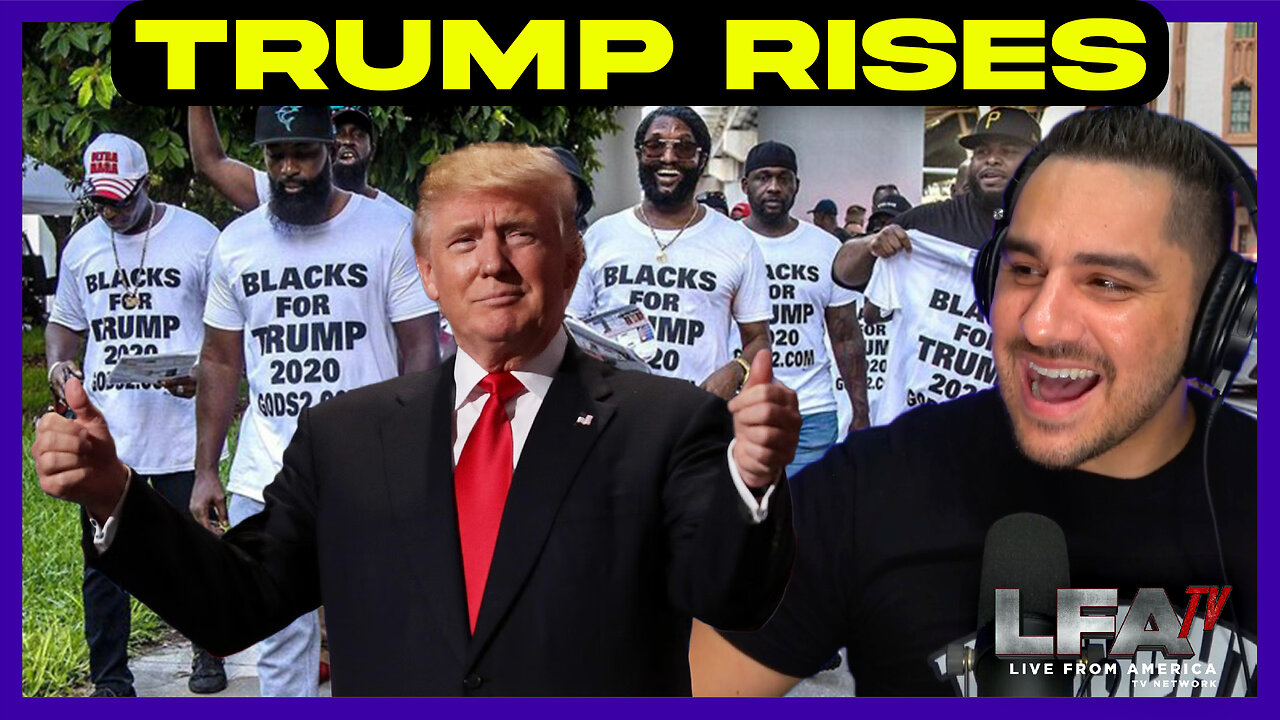 TRUMPS SUPPORT WITH BLACKS RISES | Based America 10.17.23 7pm