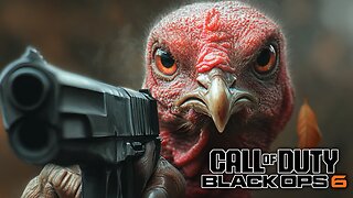 A Turkey's Vengeance - Black Ops 6