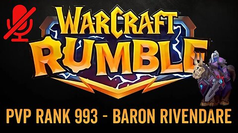 WarCraft Rumble - No Commentary Gameplay - Baron Rivendare - PVP Rank 993