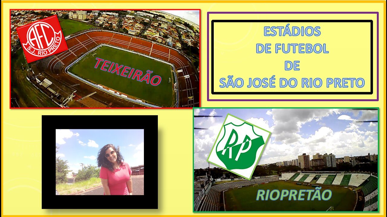 Estádios de Futebol em São José do Rio Preto - SP