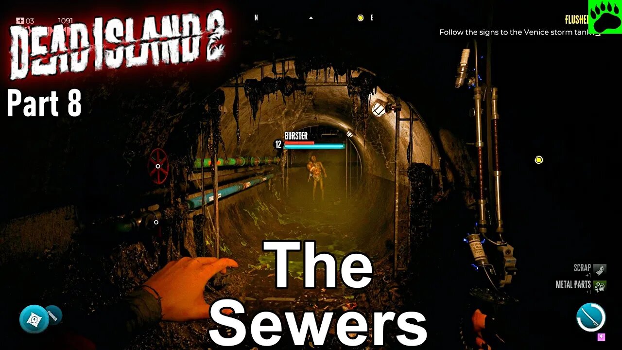 Dead Island 2 The Sewers Part 8