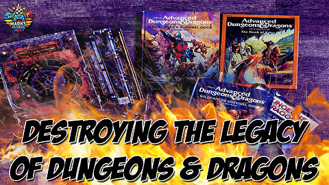 Destroying the Legacy of Dungeons & Dragons