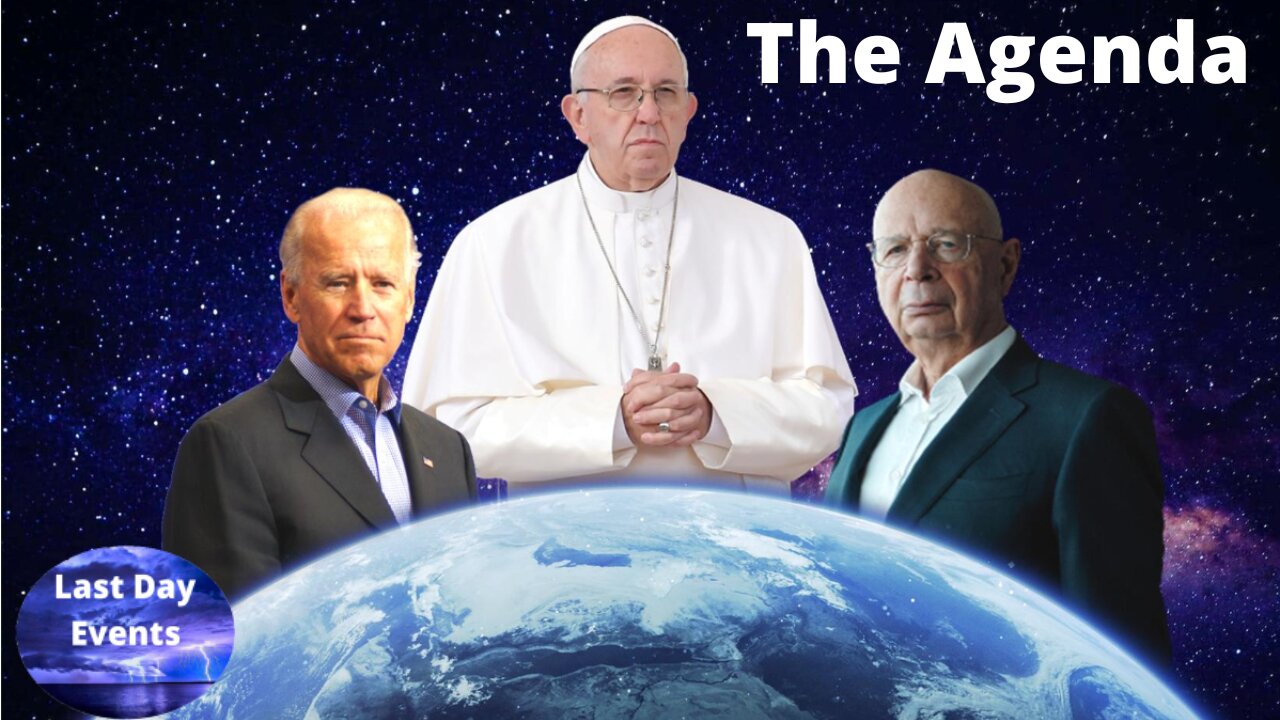 The Agenda: The Global Takeover and God’s Prophecies- Eyes On The Times!