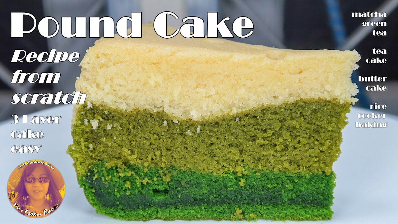 Pound Cake Recipes From Scratch | 3 Layer Matcha Green Tea | Butter Cake | EASY RICE COOKER CAKES