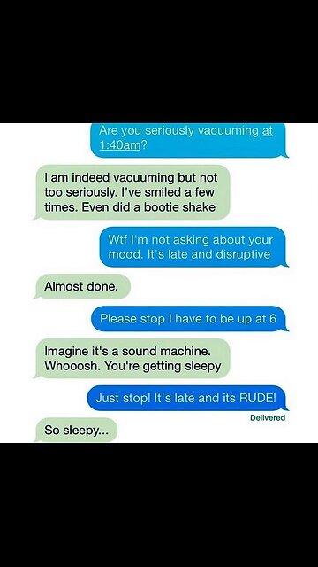 Late Night Vacuuming #memes #silly #funny #badneighbors #latenight #earlybird #nightowl