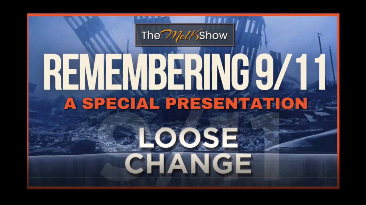 Remembering 9.11 | Loose Change Final Cut